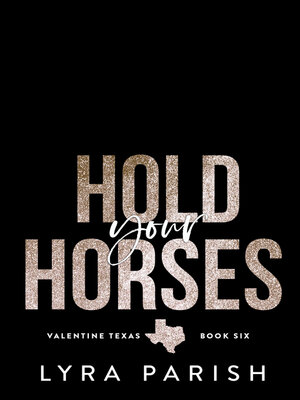 cover image of Hold Your Horses